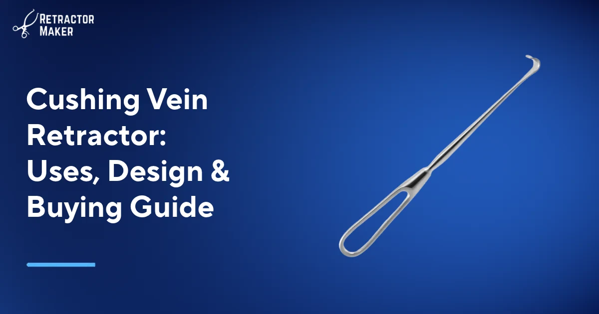 Cushing vein retractor with fine hooked tip on the Retractor Maker light blue banner