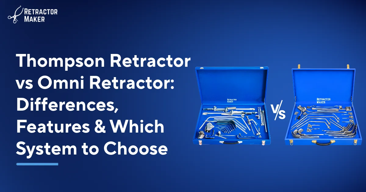 Thompson Retractor and Omni Retractor systems side by side