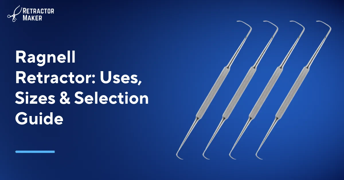 Ragnell-Davis double-ended retractor on the Retractor Maker light blue banner