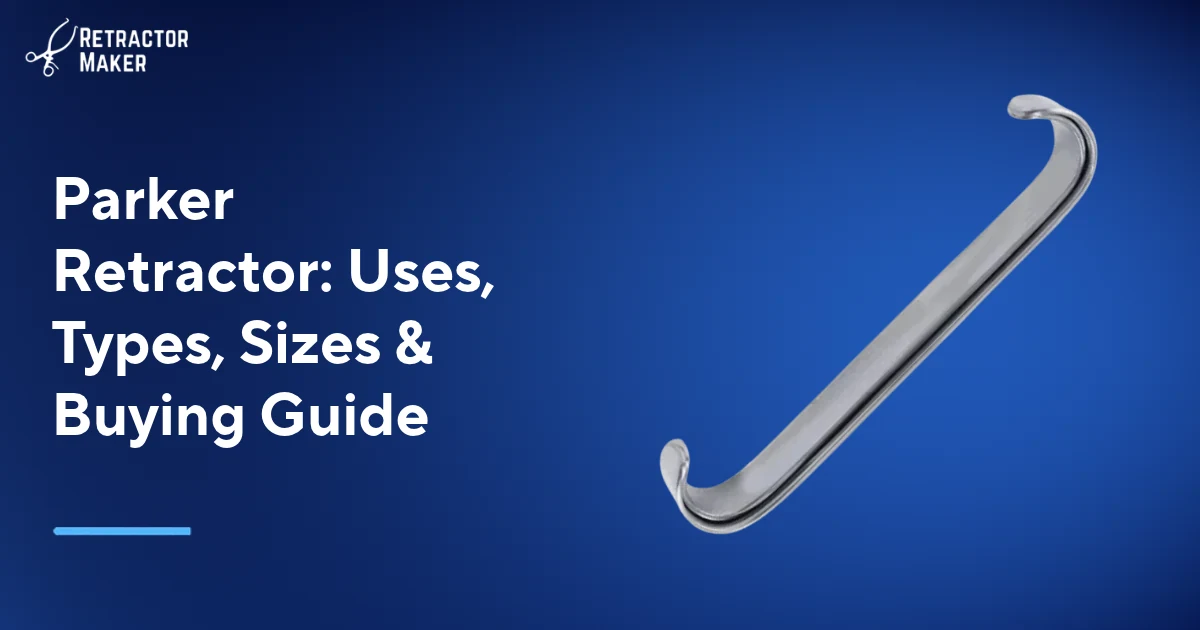 Parker retractor shown on a light blue Retractor Maker banner.