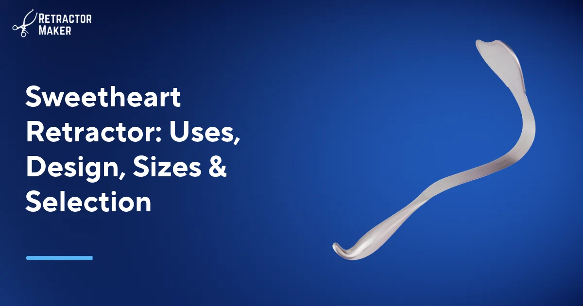 Harrington Sweetheart retractor with heart-shaped blade on the Retractor Maker light blue banner