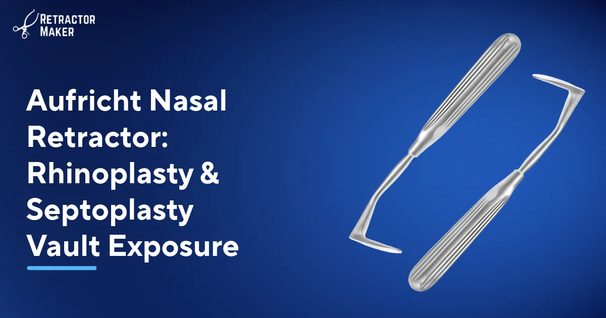 Aufricht nasal retractor with curved downward blade and contoured handle for rhinoplasty