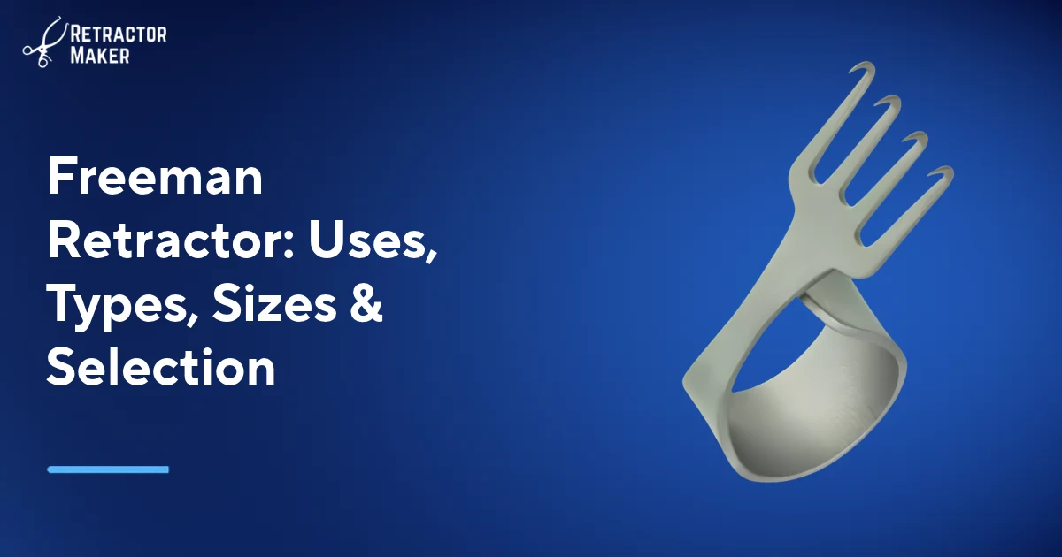 مبعد Freeman معروض على لافتة بلون أزرق فاتح تحمل علامة Retractor Maker.