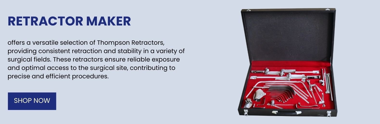 Retractor Maker